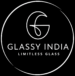 Glassy India